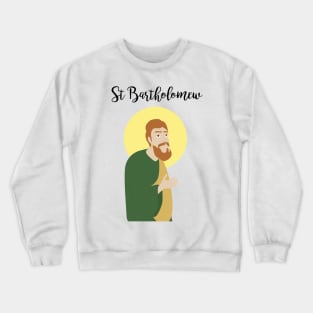 Saint Bartholomew The Apostle Crewneck Sweatshirt